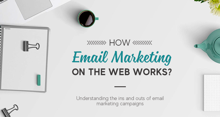 How email marketing on the web works - Arrow Up Media