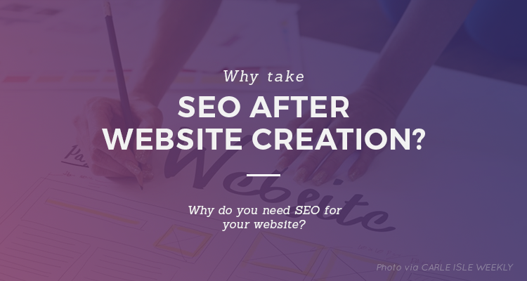 Why take SEO after website creation - Arrow Up Media
